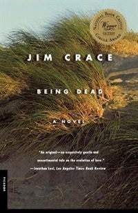 Being Dead by Jim Crace, Paperback | Indigo Chapters