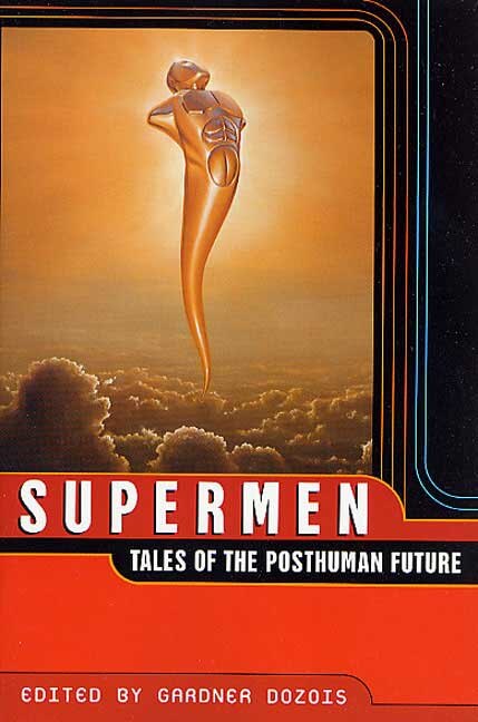 Supermen by Gardner Dozois, Paperback | Indigo Chapters