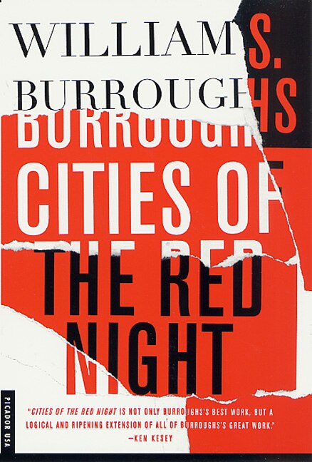 Cities of the Red Night by William S. Burroughs, Paperback | Indigo Chapters