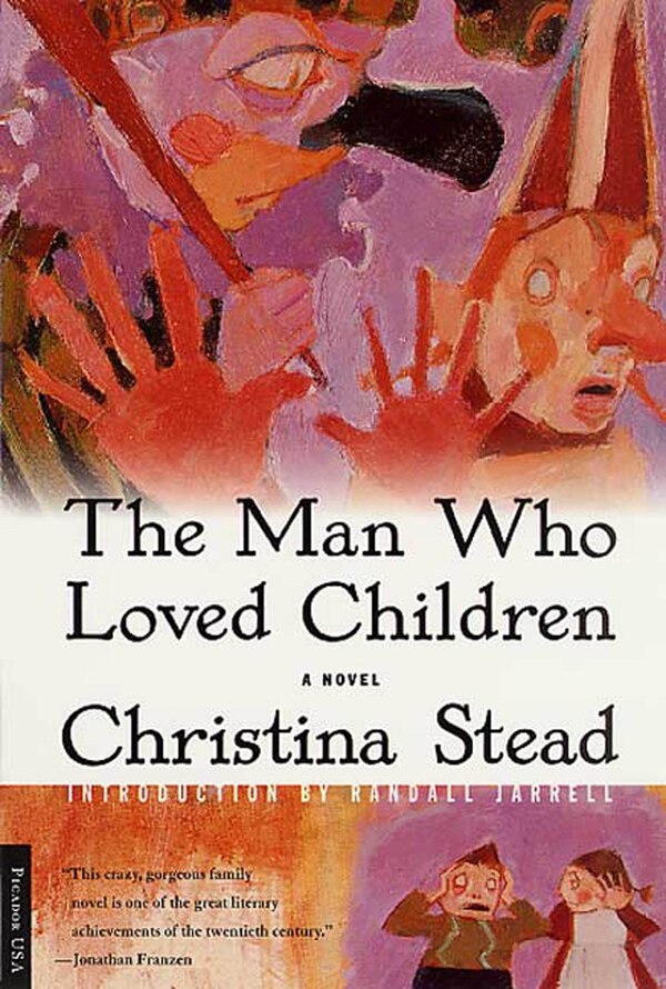 The Man Who Loved Children by Christina Stead, Paperback | Indigo Chapters