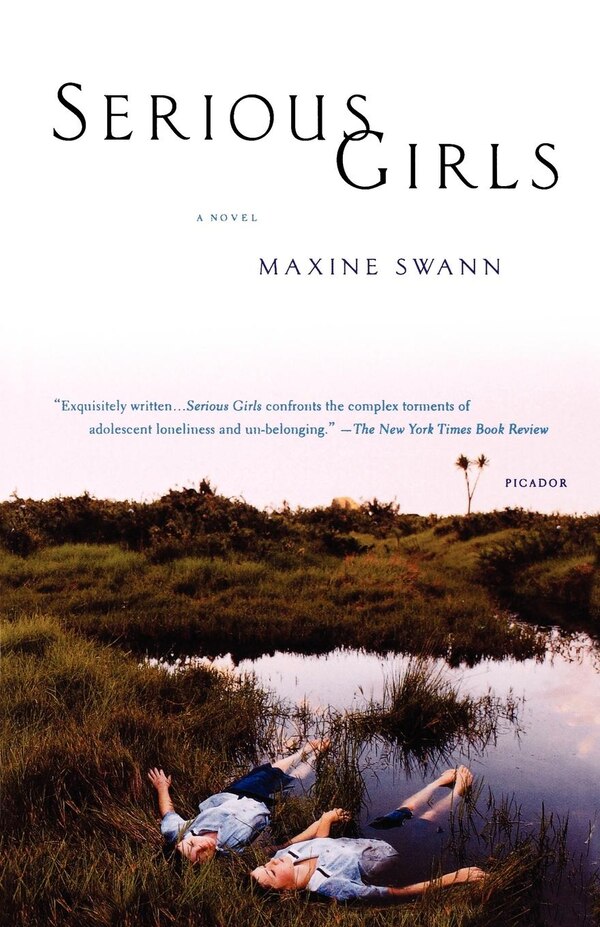 Serious Girls by Maxine Swann, Paperback | Indigo Chapters