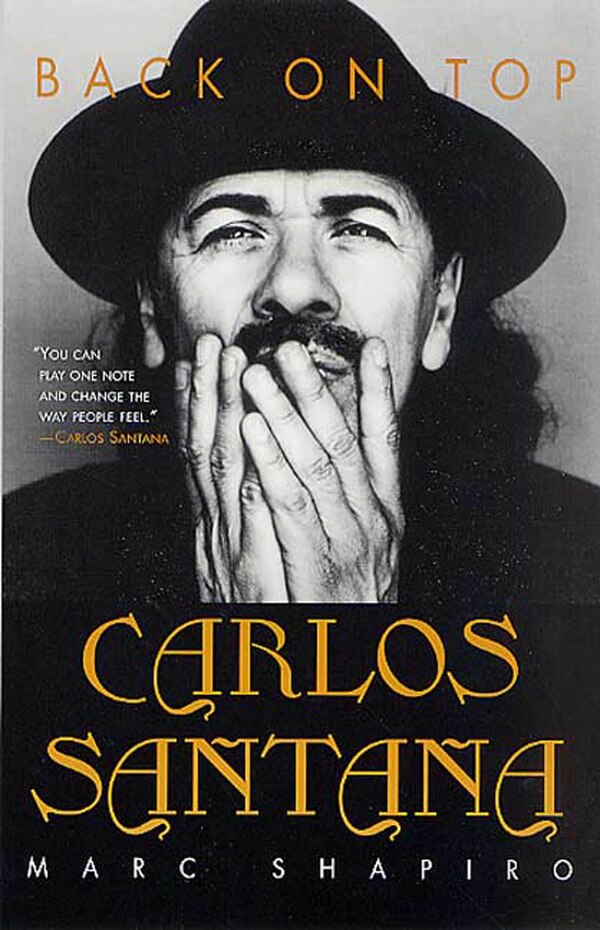 Carlos Santana by Marc Shapiro, Paperback | Indigo Chapters