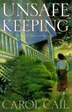 Unsafe Keeping by Carol Cail, Paperback | Indigo Chapters