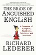 The Bride of Anguished English by Richard Lederer, Paperback | Indigo Chapters
