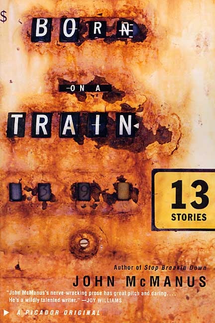Born On A Train by John Mcmanus, Paperback | Indigo Chapters