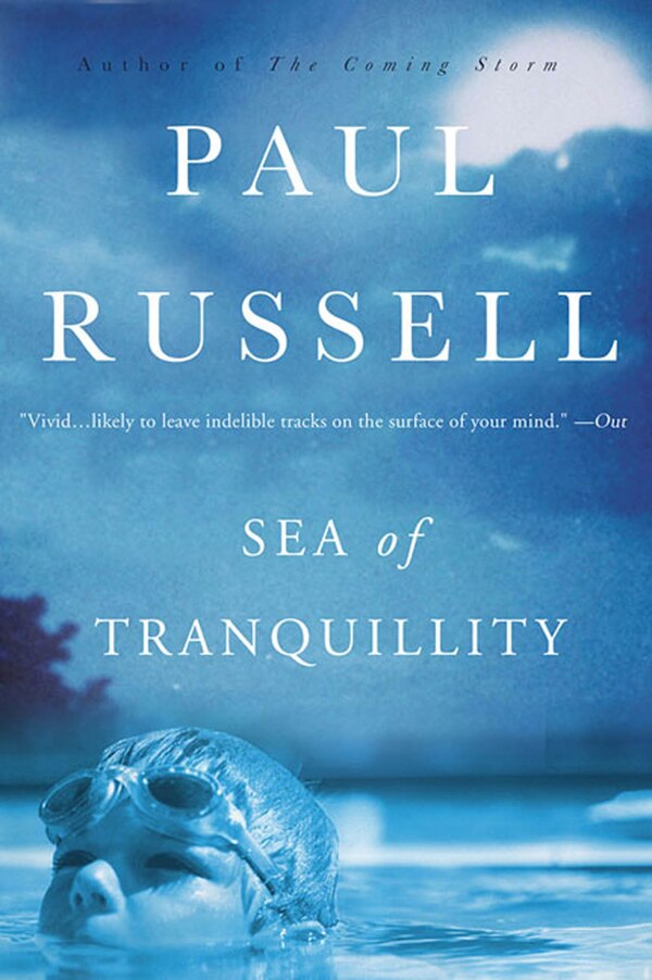 Sea of Tranquillity by Paul Russell, Paperback | Indigo Chapters