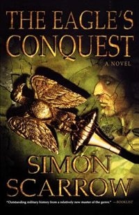 The Eagle's Conquest by Simon Scarrow, Paperback | Indigo Chapters