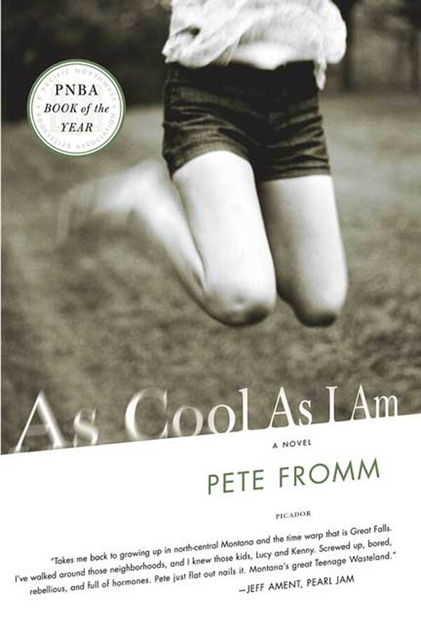 As Cool As I Am by Pete Fromm, Paperback | Indigo Chapters