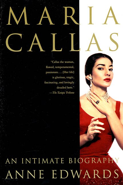 Maria Callas by Anne Edwards, Paperback | Indigo Chapters