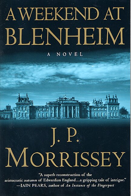 A Weekend At Blenheim by J. P. P. Morrissey, Paperback | Indigo Chapters
