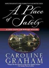 A Place Of Safety by Caroline Graham, Paperback | Indigo Chapters