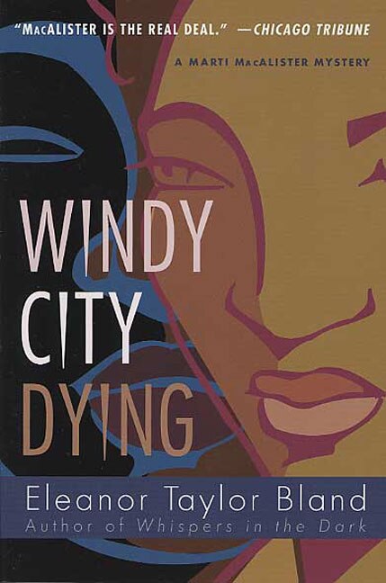 Windy City Dying by Eleanor Taylor Bland, Paperback | Indigo Chapters