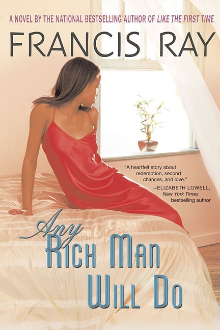 Any Rich Man Will Do by Francis Ray, Paperback | Indigo Chapters