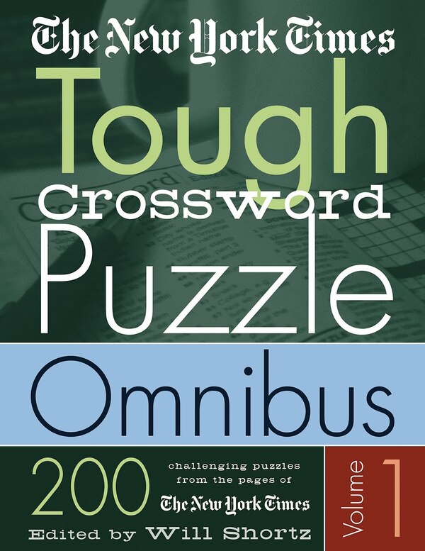 The New York Times Tough Crossword Puzzle Omnibus Volume 1, Paperback | Indigo Chapters