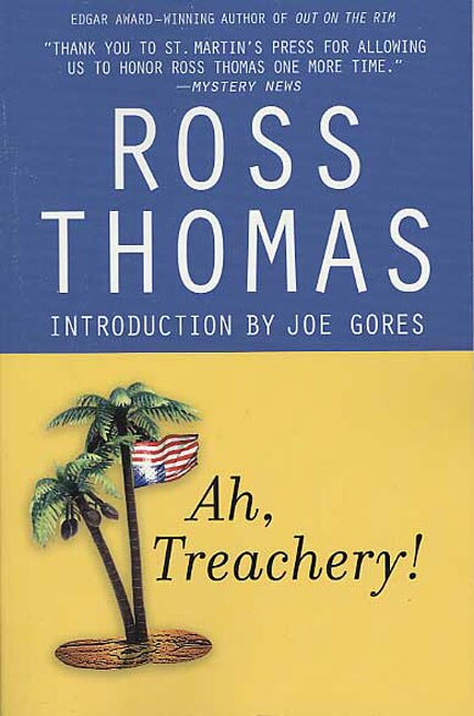 Ah Treachery by Ross Thomas, Paperback | Indigo Chapters