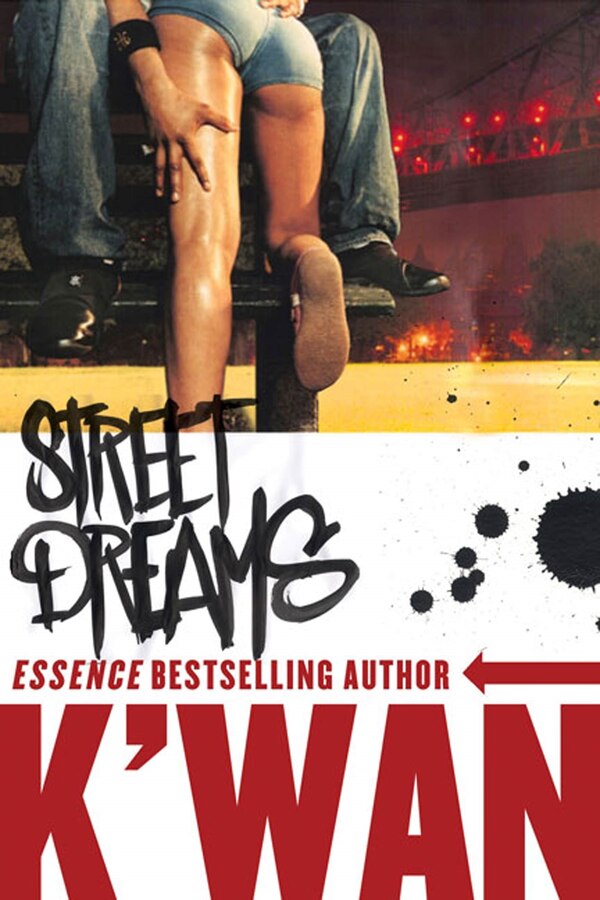 Street Dreams by K'Wan K'wan, Paperback | Indigo Chapters