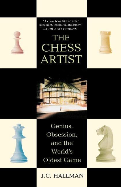 The Chess Artist by J. C. Hallman, Paperback | Indigo Chapters
