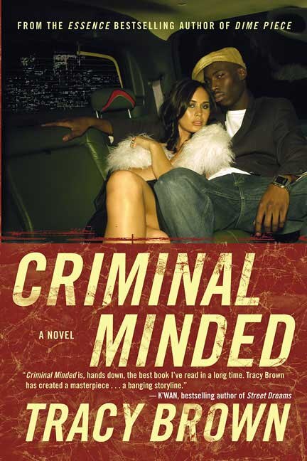 Criminal Minded by Tracy Brown, Paperback | Indigo Chapters