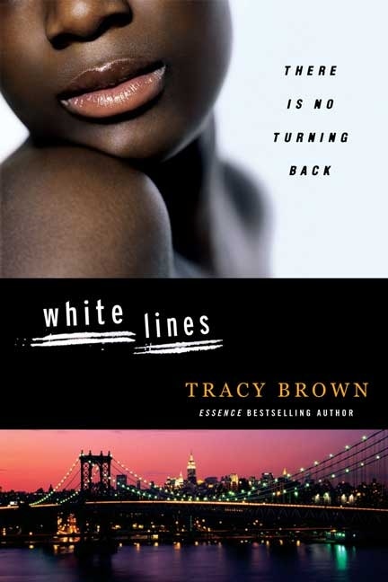 White Lines by Tracy Brown, Paperback | Indigo Chapters