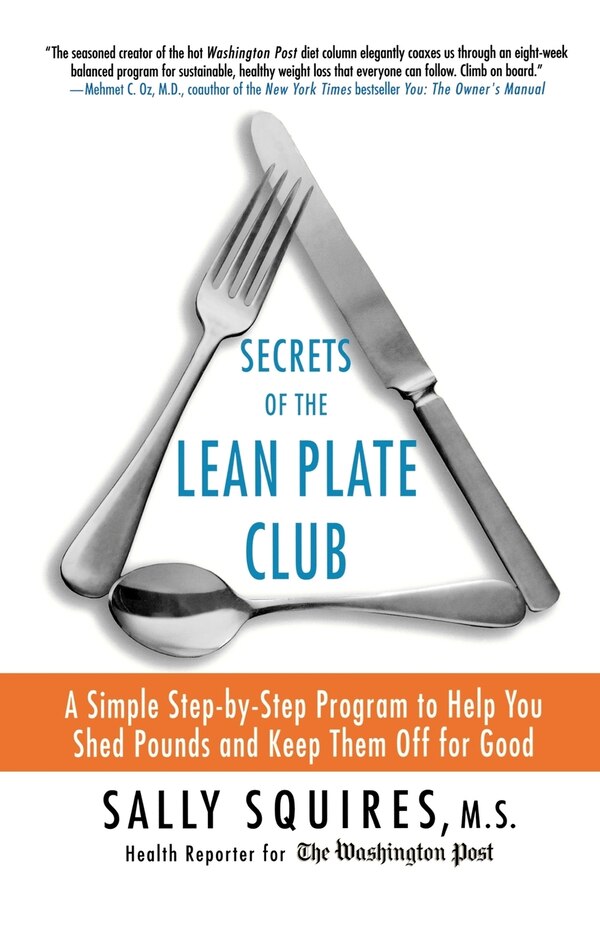 Secrets Of The Lean Plate Club by Sally Squires, Paperback | Indigo Chapters