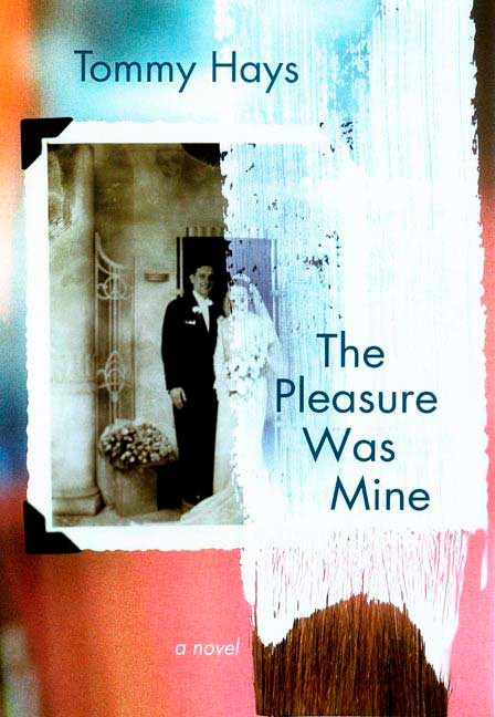 The Pleasure Was Mine by Tommy Hays, Paperback | Indigo Chapters