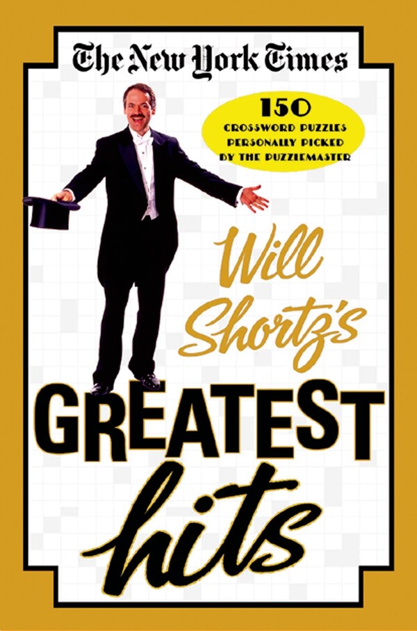 The New York Times Will Shortz's Greatest Hits, Paperback | Indigo Chapters