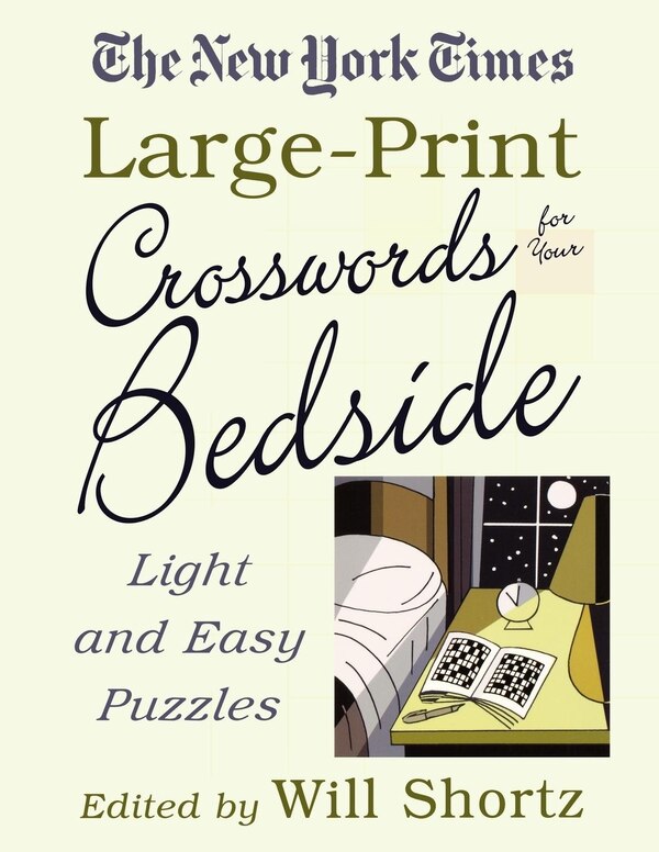 The New York Times Large-Print Crosswords for Your Bedside, Paperback | Indigo Chapters