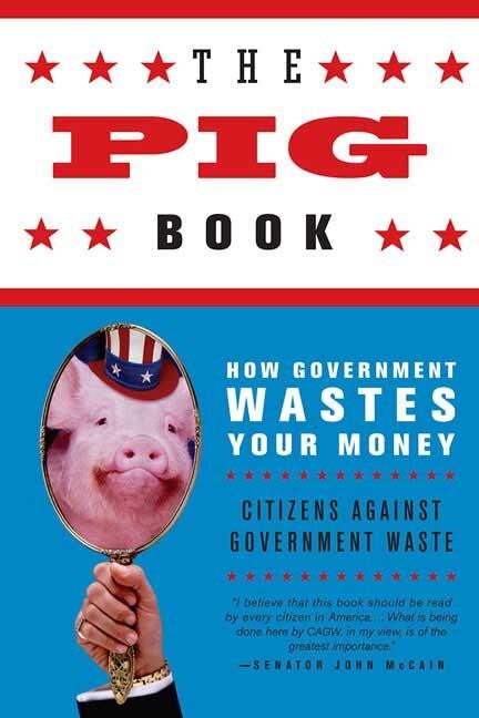 The Pig Book by Citizens Citizens Against Government Waste, Paperback | Indigo Chapters
