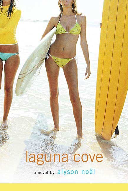 Laguna Cove by Alyson Noël, Paperback | Indigo Chapters