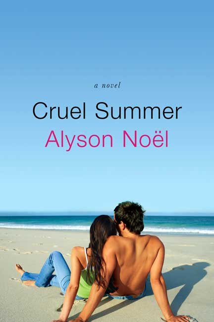 Cruel Summer by Alyson Noël, Paperback | Indigo Chapters