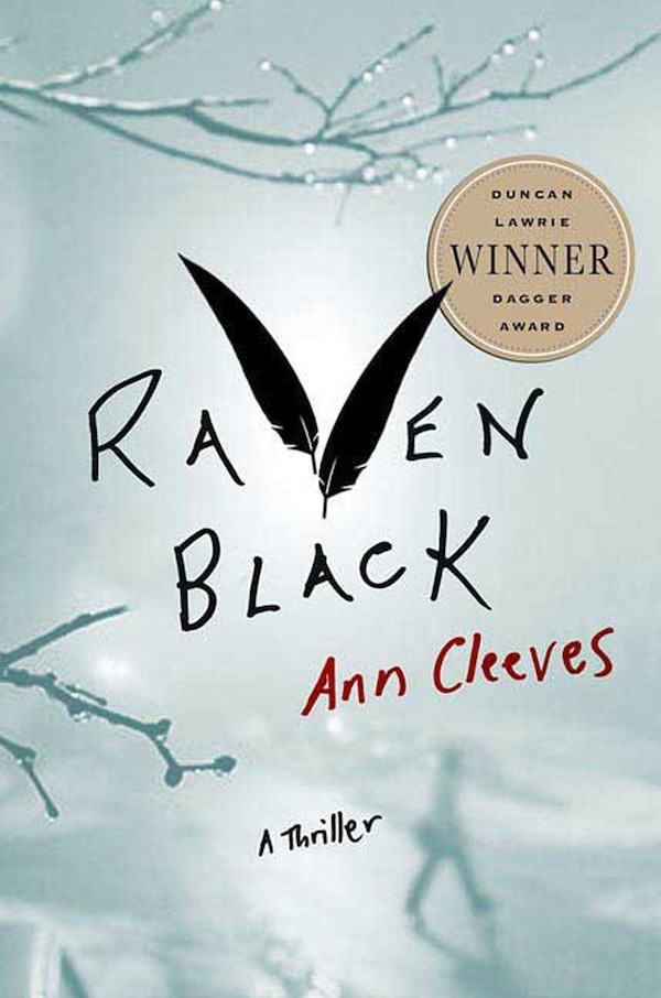 Raven Black by Ann Cleeves, Paperback | Indigo Chapters