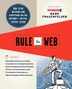 Rule The Web by Mark Frauenfelder, Paperback | Indigo Chapters