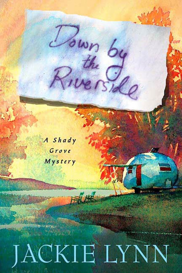 Down By The Riverside by Jackie Lynn, Paperback | Indigo Chapters