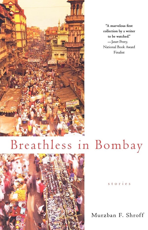 Breathless In Bombay by Murzban F Shroff, Paperback | Indigo Chapters
