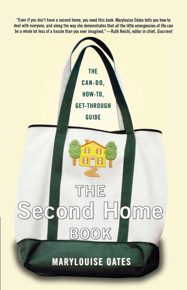 The Second Home Book by Marylouise Oates, Paperback | Indigo Chapters