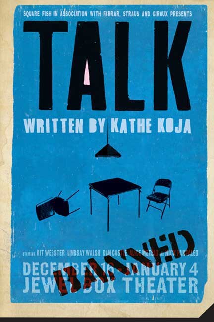 Talk by Kathe Koja, Paperback | Indigo Chapters