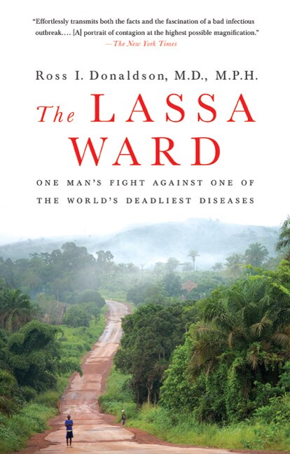 The Lassa Ward by Ross Donaldson, Paperback | Indigo Chapters