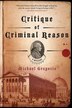 Critique Of Criminal Reason by Michael Gregorio, Paperback | Indigo Chapters