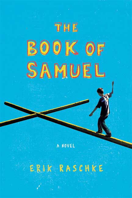 The Book of Samuel by Erik Raschke, Paperback | Indigo Chapters