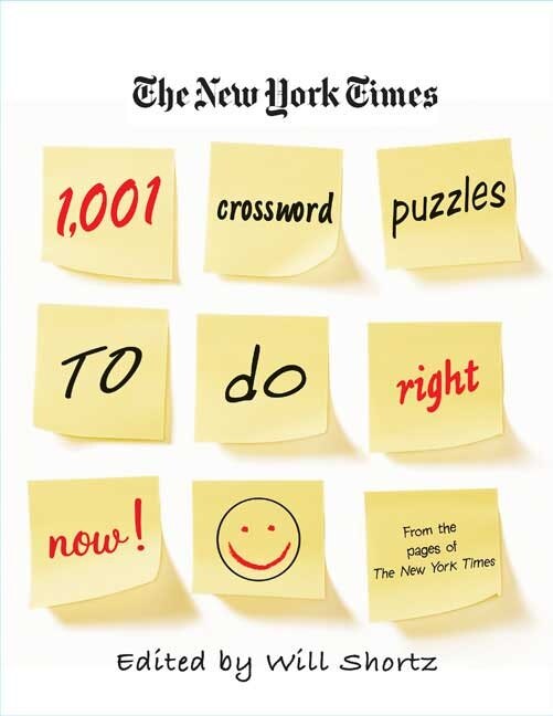 The New York Times 1 001 Crossword Puzzles to Do Right Now, Paperback | Indigo Chapters