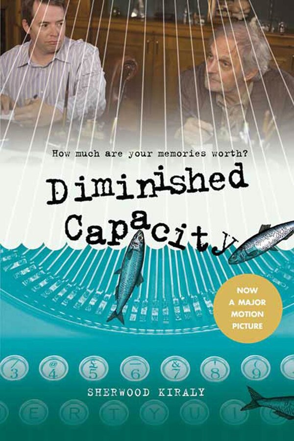 Diminished Capacity by Sherwood Kiraly, Paperback | Indigo Chapters