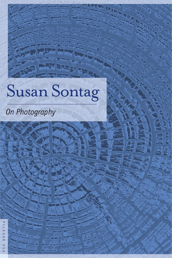 On Photography by Susan Sontag, Paperback | Indigo Chapters