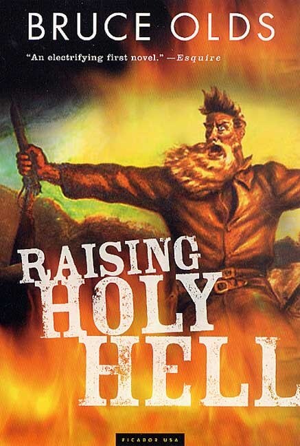 Raising Holy Hell by Bruce Olds, Paperback | Indigo Chapters