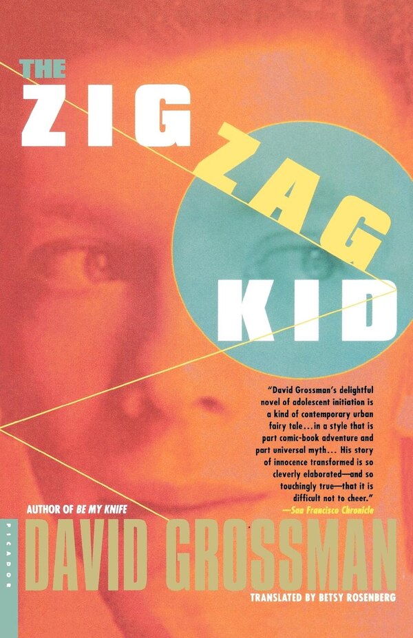 The Zigzag Kid by David Grossman, Paperback | Indigo Chapters