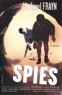 Spies by Michael Frayn, Paperback | Indigo Chapters