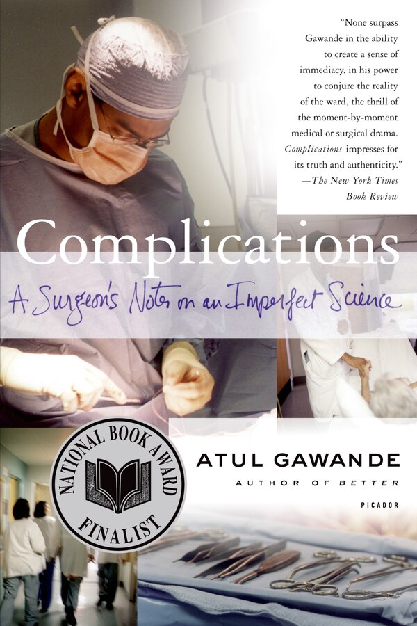 Complications by Atul Gawande, Paperback | Indigo Chapters