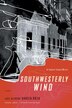 Southwesterly Wind by Luiz Alfredo Garcia-Roza, Paperback | Indigo Chapters