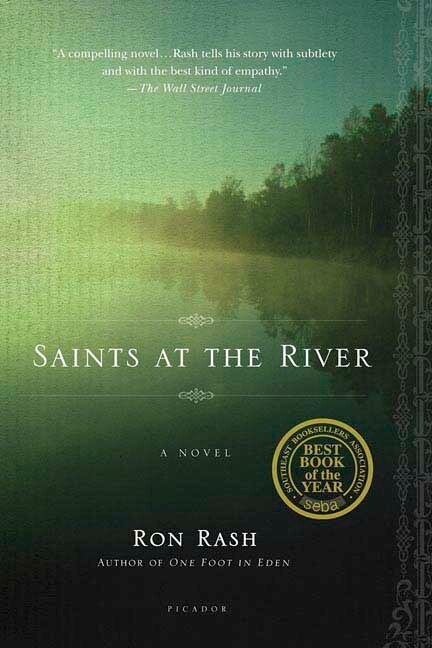 Saints At The River by Ron Rash, Paperback | Indigo Chapters