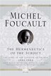 The Hermeneutics of the Subject by Michel Foucault, Paperback | Indigo Chapters