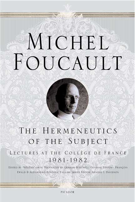 The Hermeneutics of the Subject by Michel Foucault, Paperback | Indigo Chapters